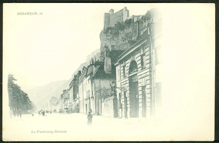 Le faubourg Rivotte