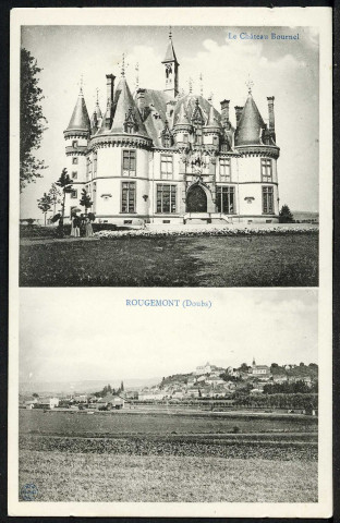 Château de Bournel, Rougemont