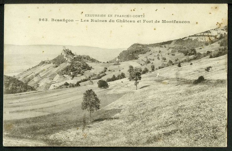 Besançon. Les ruines du château et fort de Montfaucon